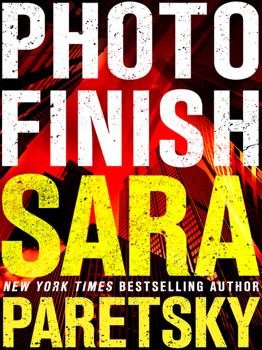 Title details for Photo Finish by Sara Paretsky - Available